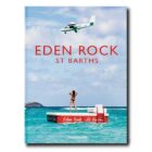 книга assouline eden rock st barths